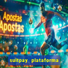 suitpay plataforma de jogos